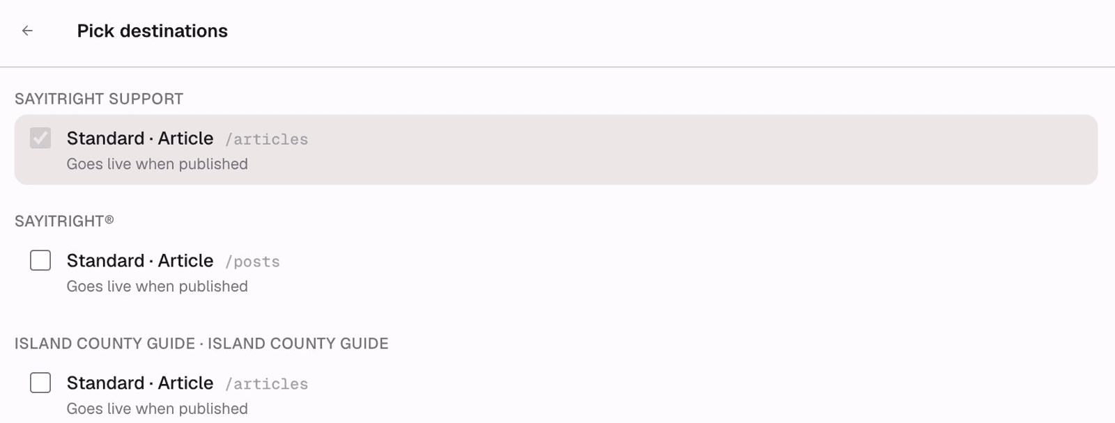 Pick destinations screen with SayitRight® Support Article checked and other destinations unselected.