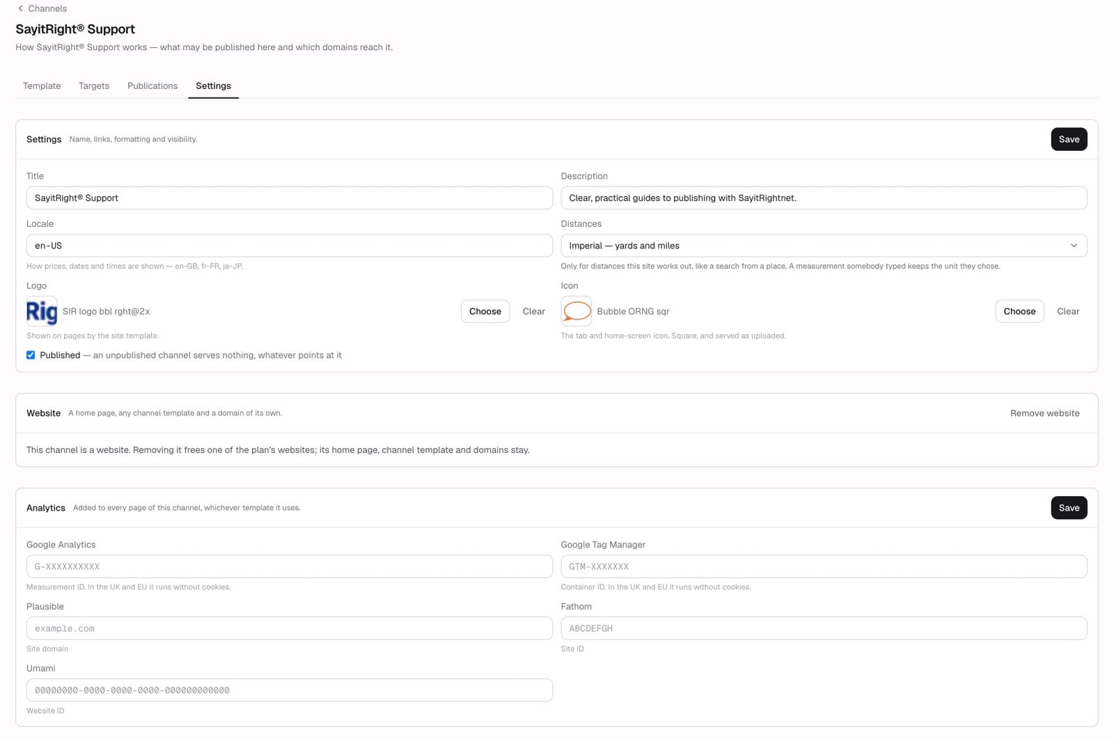 Existing SayitRight® Support channel settings.